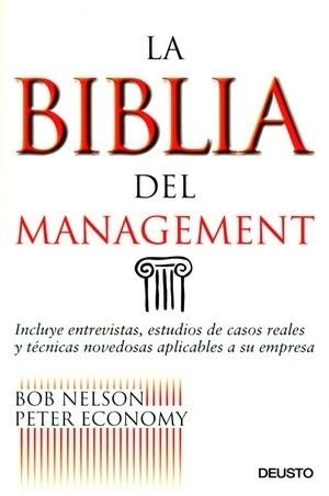 BIBLIA DEL MANAGEMENT, LA. INCLUYE ENTREVISTAS, ESTUDIOS DE | 9788423423613 | NELSON, BOB | Llibreria Aqualata | Comprar llibres en català i castellà online | Comprar llibres Igualada