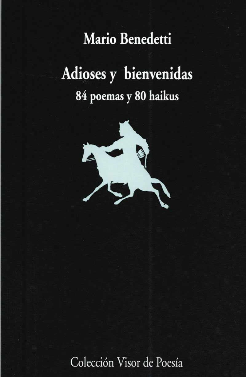 ADIOSES Y BIENVENIDAS (VISOR DE POESIA 607) | 9788475226071 | BENEDETTI, MARIO | Llibreria Aqualata | Comprar llibres en català i castellà online | Comprar llibres Igualada