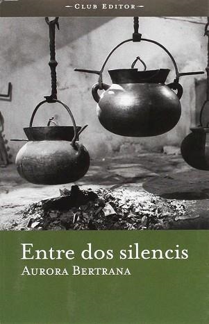 ENTRE DOS SILENCIS (CLUB DELS NOVEL·LISTES 3) | 9788473291101 | BERTRANA, AURORA | Llibreria Aqualata | Comprar llibres en català i castellà online | Comprar llibres Igualada