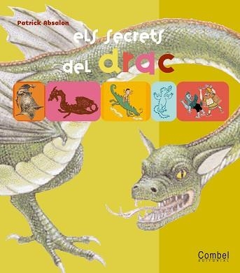 SECRETS DEL DRAC, ELS | 9788498250404 | ABSALON, PATRICK | Llibreria Aqualata | Comprar llibres en català i castellà online | Comprar llibres Igualada