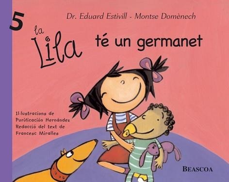 LILA TE UN GERMANET (LILA 5) | 9788448821876 | ESTIVILL, EDUARD / DOMENECH, MONTSE | Llibreria Aqualata | Comprar libros en catalán y castellano online | Comprar libros Igualada