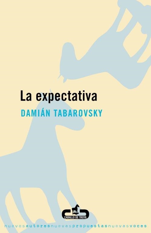 EXPECTATIVA, LA | 9788496594012 | TABAROVSKY, DAMIAN | Llibreria Aqualata | Comprar llibres en català i castellà online | Comprar llibres Igualada