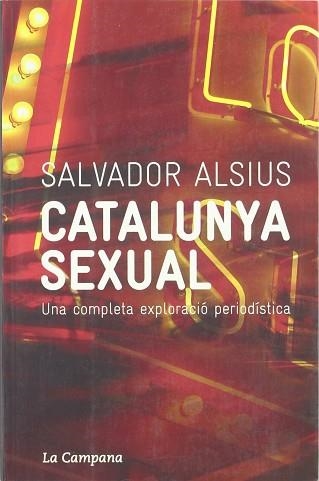 CATALUNYA SEXUAL (CAMPANA 261) | 9788495616838 | ALSIUS, SALVADOR | Llibreria Aqualata | Comprar llibres en català i castellà online | Comprar llibres Igualada