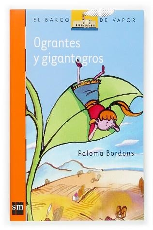 OGRANTES Y GIGANTOGROS (B.V. T 182) | 9788467507782 | BORDONS, PALOMA | Llibreria Aqualata | Comprar libros en catalán y castellano online | Comprar libros Igualada