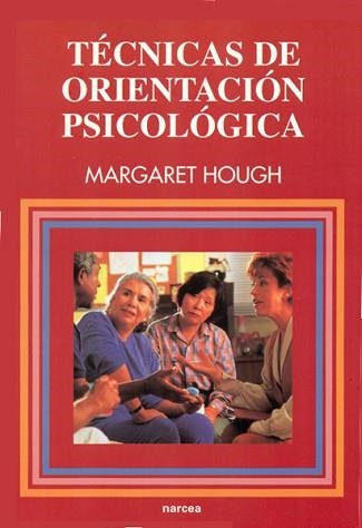 TECNICAS DE ORIENTACION PSICOLOGICA (EDUCACION Y ESTUDIOS HO | 9788427712737 | HOUGH, MARGARET | Llibreria Aqualata | Comprar llibres en català i castellà online | Comprar llibres Igualada