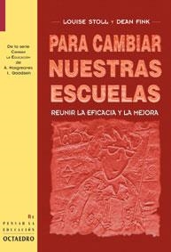 PARA CAMBIAR NUESTRAS ESCUELAS (REPENSAR LA EDUCACION 5) | 9788480633802 | STOLL, LOUISE | Llibreria Aqualata | Comprar llibres en català i castellà online | Comprar llibres Igualada