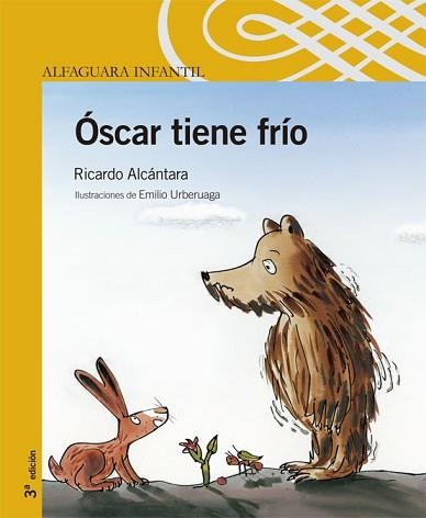 OSCAR TIENE FRIO (ALFAGURA 5 AÑOS TARONJA) | 9788420468518 | ALCANTARA, RICARDO (1946- ) | Llibreria Aqualata | Comprar llibres en català i castellà online | Comprar llibres Igualada