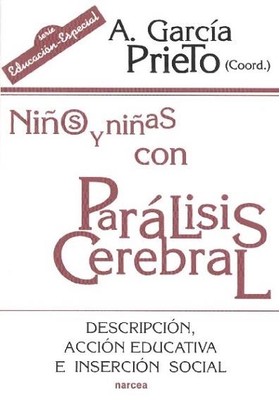 NIÑOS Y NIÑAS CON PARALISIS CEREBRAL (EDUCACION HOY) | 9788427712676 | GARCIA PRIETO, A | Llibreria Aqualata | Comprar llibres en català i castellà online | Comprar llibres Igualada