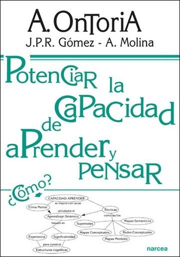 POTENCIAR LA CAPACIDAD DE APRENDER Y PENSAR (EDUCACION HOY) | 9788427712980 | ONTORIA, A | Llibreria Aqualata | Comprar llibres en català i castellà online | Comprar llibres Igualada