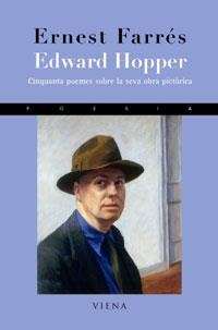 EDWARD HOPPER (POESIA 91) | 9788483303696 | FARRES, ERNEST | Llibreria Aqualata | Comprar llibres en català i castellà online | Comprar llibres Igualada