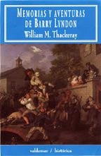 MEMORIAS Y AVENTURAS DE BARRY LYNDON | 9788477023180 | THACKERAY, WILLIAM MAKEPEACE (1811-1863) | Llibreria Aqualata | Comprar llibres en català i castellà online | Comprar llibres Igualada