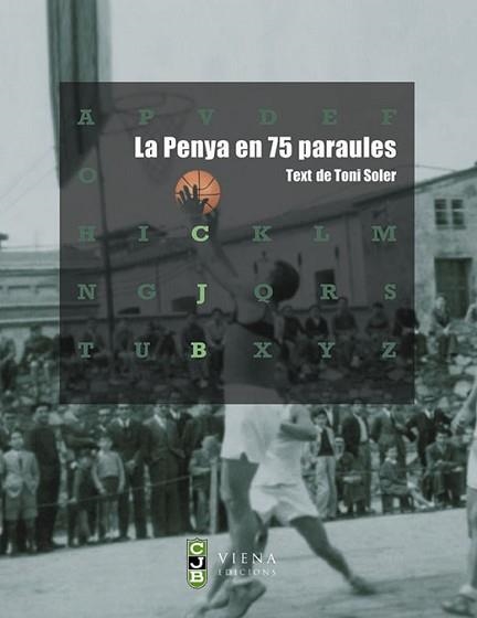 PENYA EN 75 PARAULES, LA | 9788483303795 | SOLER, TONI | Llibreria Aqualata | Comprar llibres en català i castellà online | Comprar llibres Igualada