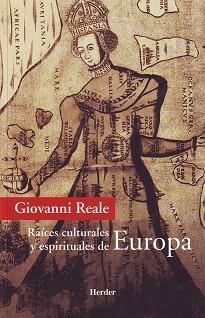 RAICES CULTURALES Y ESPIRITUALES DE EUROPA | 9788425423796 | REALE, GIOVANNI | Llibreria Aqualata | Comprar llibres en català i castellà online | Comprar llibres Igualada