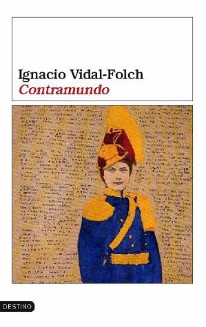 CONTRAMUNDO (DESTINO 1052) | 9788423338252 | VIDAL-FOLCH, IGNACIO | Llibreria Aqualata | Comprar llibres en català i castellà online | Comprar llibres Igualada