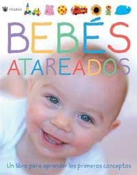 BEBES ATAREADOS | 9788478714483 | Llibreria Aqualata | Comprar llibres en català i castellà online | Comprar llibres Igualada