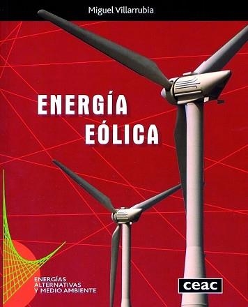 ENERGIA EOLICA | 9788432910623 | VILLARRUBIA, MIGUEL | Llibreria Aqualata | Comprar llibres en català i castellà online | Comprar llibres Igualada