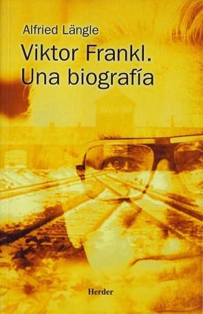 VIKTOR FRANKL, UNA BIOGRAFIA | 9788425421150 | LANGLE, ALFRIED | Llibreria Aqualata | Comprar llibres en català i castellà online | Comprar llibres Igualada