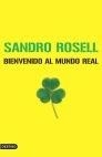 BIENVENIDO AL MUNDO REAL | 9788423338573 | ROSELL, SANDRO | Llibreria Aqualata | Comprar llibres en català i castellà online | Comprar llibres Igualada