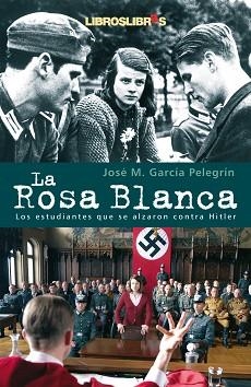 ROSA BLANCA, LA | 9788496088467 | GARCIA PELEGRIN, JOSE MARIA | Llibreria Aqualata | Comprar llibres en català i castellà online | Comprar llibres Igualada