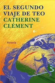 SEGUNDO VIAJE DE TEO, EL (TRES EDADES 134) | 9788478449675 | CLEMENT, CATHERINE | Llibreria Aqualata | Comprar llibres en català i castellà online | Comprar llibres Igualada