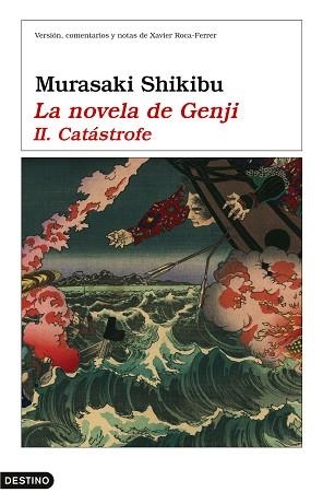 NOVELA DE GENJI II. LA CATASTROFE (ANCORA Y DELFIN 1057) | 9788423338306 | SHIKIBU, MURASAKI | Llibreria Aqualata | Comprar llibres en català i castellà online | Comprar llibres Igualada