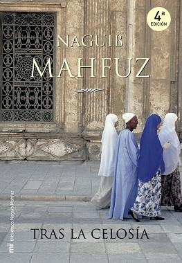 TRAS LA CELOSIA (BIB. NAGUIB MAHFUZ) | 9788427032552 | MAHFUZ, NAGUIB | Llibreria Aqualata | Comprar llibres en català i castellà online | Comprar llibres Igualada