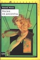 NOCHE DE ANGUSTIA (NAVEGANTE, MISTERIO 9) | 9788434870895 | MARX, ANDRE | Llibreria Aqualata | Comprar llibres en català i castellà online | Comprar llibres Igualada