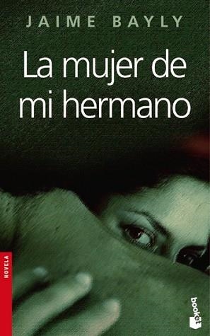 MUJER DE MI HERMANO, LA (BOOKET 2117) | 9788408067405 | BAYLY, JAIME | Llibreria Aqualata | Comprar libros en catalán y castellano online | Comprar libros Igualada