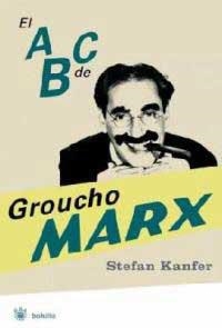 ABC DE GROUCHO MARX, EL (BOLSILLO) | 9788478716838 | KANFER, STEFAN | Llibreria Aqualata | Comprar llibres en català i castellà online | Comprar llibres Igualada