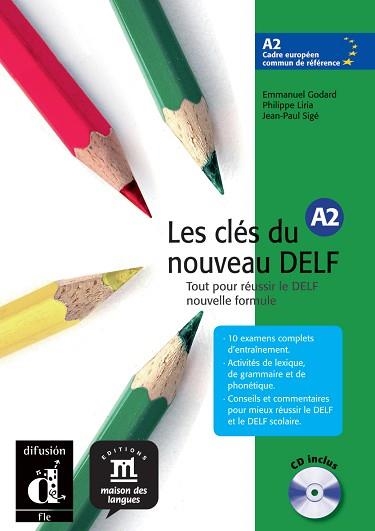 LES CLES DU NOVEAU DELF 2 | 9788484433538 | GODARD, EMMANUEL / SIGE, JEAN PAUL / LIRIA, PHILIP | Llibreria Aqualata | Comprar llibres en català i castellà online | Comprar llibres Igualada