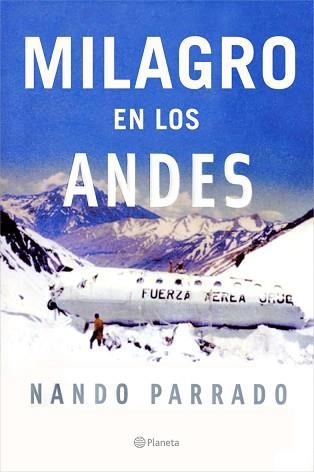 MILAGRO EN LOS ANDES | 9788408067092 | PARRADO, NANDO | Llibreria Aqualata | Comprar llibres en català i castellà online | Comprar llibres Igualada