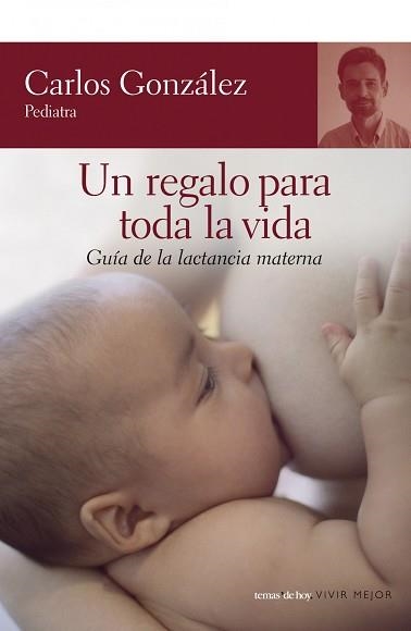 UN REGALO PARA TODA LA VIDA | 9788484605539 | GONZALEZ, CARLOS | Llibreria Aqualata | Comprar llibres en català i castellà online | Comprar llibres Igualada