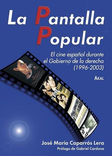 PANTALLA POPULAR, LA | 9788446024149 | CAPARROS LERA, JOSE MARIA | Llibreria Aqualata | Comprar libros en catalán y castellano online | Comprar libros Igualada