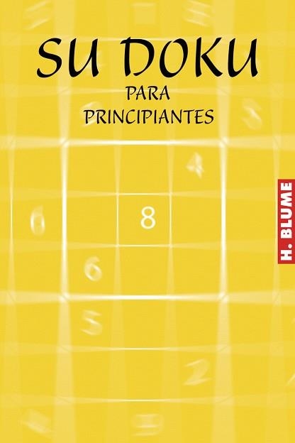 SUDOKU PARA PRINCIPIANTES | 9788489840683 | Llibreria Aqualata | Comprar llibres en català i castellà online | Comprar llibres Igualada