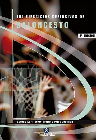 101 EJERCICIOS DEFENSIVOS DE BALONCESTO | 9788480195829 | KARL, GEORGE | Llibreria Aqualata | Comprar llibres en català i castellà online | Comprar llibres Igualada