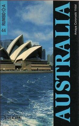 AUSTRALIA (RUMBO A 44) | 9788475844268 | CORONADO VIDAL, AMAYA | Llibreria Aqualata | Comprar llibres en català i castellà online | Comprar llibres Igualada