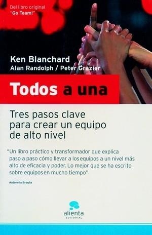 TODOS A UNA | 9788493485948 | BLANCHARD, KEN | Llibreria Aqualata | Comprar llibres en català i castellà online | Comprar llibres Igualada