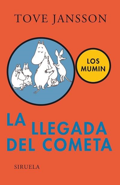 LLEGADA DEL COMETA, LA (LAS TRES EDADES 138) | 9788478449798 | JANSSON, TOVE | Llibreria Aqualata | Comprar llibres en català i castellà online | Comprar llibres Igualada