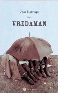 VREDAMAN (LES ALES ESTESES200) | 9788478717217 | ELORRIAGA, UNAI | Llibreria Aqualata | Comprar llibres en català i castellà online | Comprar llibres Igualada