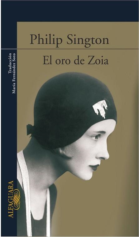 ORO DE ZOIA, EL | 9788420470450 | SINGTON, PHILIP | Llibreria Aqualata | Comprar llibres en català i castellà online | Comprar llibres Igualada