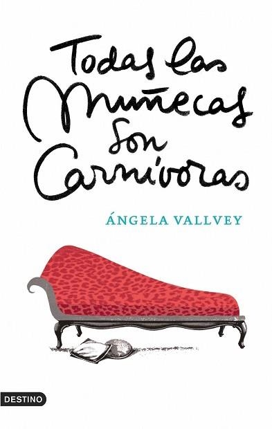 TODAS LAS MUÑECAS SON CARNIVORAS | 9788423338559 | VALLVEY, ANGELA | Llibreria Aqualata | Comprar llibres en català i castellà online | Comprar llibres Igualada