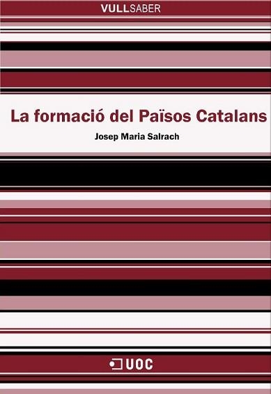 FORMACIO DELS PAISOS CATALANS, LA (VULL SABER 30) | 9788497884372 | SALRACH, JOSEP MARIA | Llibreria Aqualata | Comprar llibres en català i castellà online | Comprar llibres Igualada