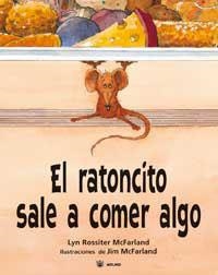 RATONCITO SALE A COMER ALGO, EL | 9788478717071 | ROSSITER MCFARLAND, LYN | Llibreria Aqualata | Comprar llibres en català i castellà online | Comprar llibres Igualada