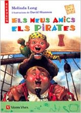 MEUS AMICS ELS PIRATES, ELS (PINYATA 8) | 9788431676919 | LONG, MELINDA | Llibreria Aqualata | Comprar llibres en català i castellà online | Comprar llibres Igualada