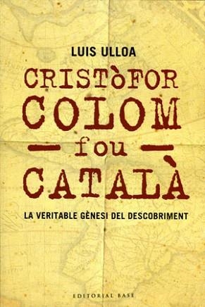 CRISTOFOR COLOM FOU CATALA (HISTORICA 18) | 9788485031627 | ULLOA, LLUIS | Llibreria Aqualata | Comprar llibres en català i castellà online | Comprar llibres Igualada