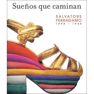 SUEÑOS QUE CAMINAN | 9788493442620 | FERRAGAMO, SALVATORE | Llibreria Aqualata | Comprar libros en catalán y castellano online | Comprar libros Igualada