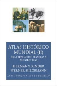 ATLAS HISTORICO MUNDIAL (II) (BASICA DE BOLSILLO 128) | 9788446024590 | KINDER, HERMANN / HILGEMANN, WERNER | Llibreria Aqualata | Comprar llibres en català i castellà online | Comprar llibres Igualada