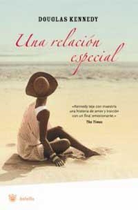 UNA RELACION ESPECIAL (BOLSILLO) | 9788478717347 | KENNEDY, DOUGLAS | Llibreria Aqualata | Comprar llibres en català i castellà online | Comprar llibres Igualada