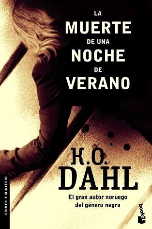 MUERTE DE UNA NOCHE DE VERANO, LA (BOOKET 2212) | 9788408067115 | DAHL, K.O. | Llibreria Aqualata | Comprar llibres en català i castellà online | Comprar llibres Igualada