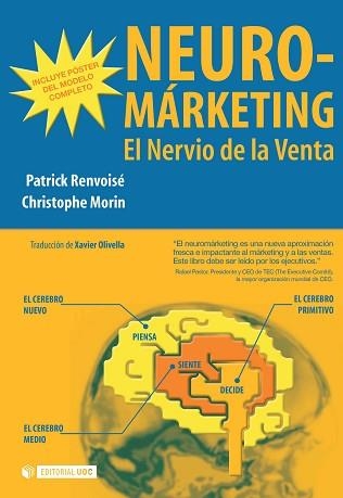 NEUROMARKETING | 9788497884952 | RENVOISE, PATRICK / MORIN, CHRISTOPHE | Llibreria Aqualata | Comprar llibres en català i castellà online | Comprar llibres Igualada